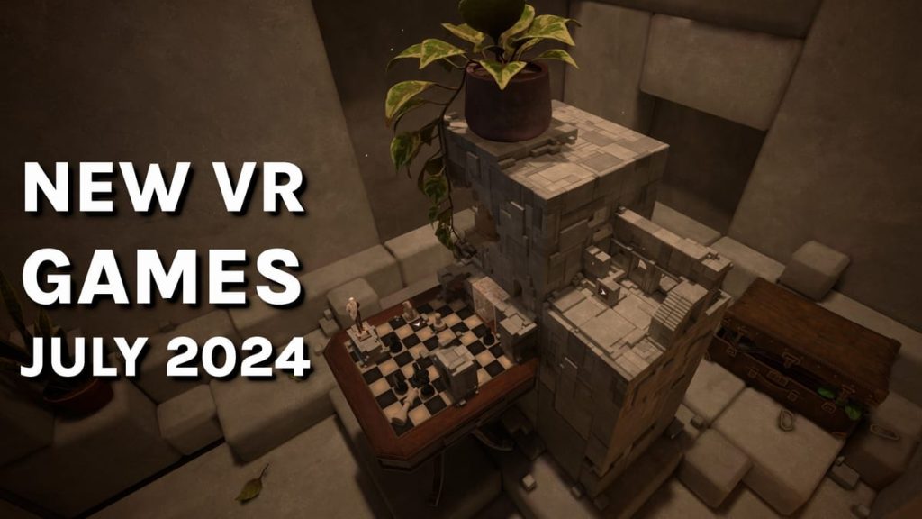 Quest, Steam, PSVR 2, Pico και άλλα July 2024 Vr Games.jpg